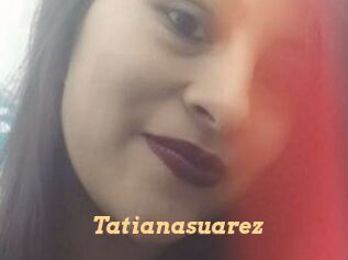 Tatianasuarez