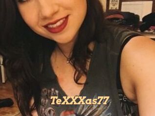 TeXXXas77
