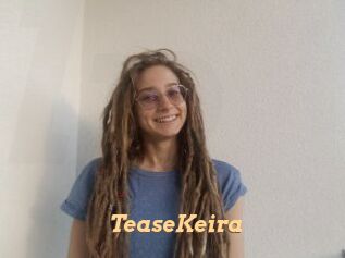 TeaseKeira