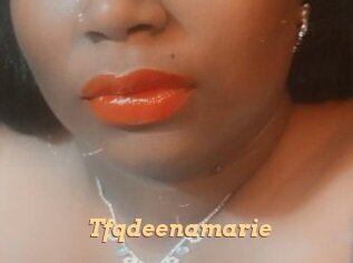 Tfqdeenamarie