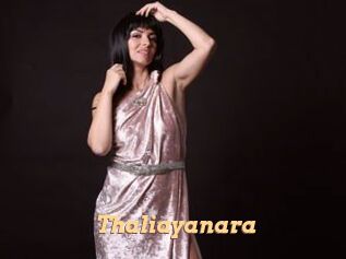 Thaliayanara
