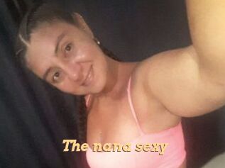 The_nana_sexy