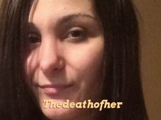 Thedeathofher