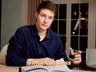 Timknuckless