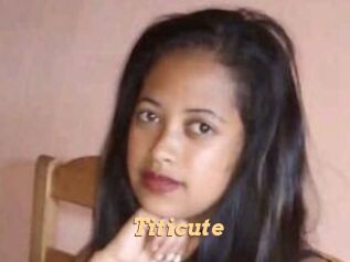 Titicute