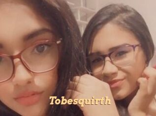 Tobesquirth
