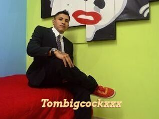 Tombigcockxxx