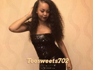 Toosweets702