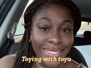 Toying_with_toya