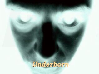 Underborn