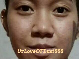 Ur_Love_OF_Lust888