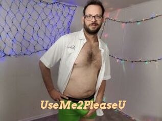 UseMe2PleaseU
