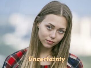 Uncertainty