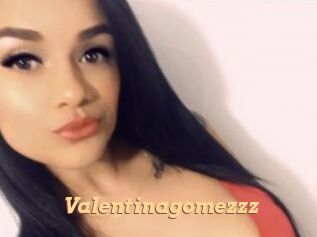 Valentinagomezzz