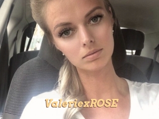 ValeriexROSE Live Paradise
