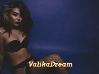 ValikaDream