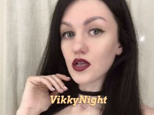 VikkyNight