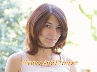 VivaceAndFlower