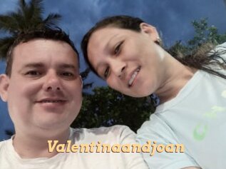 Valentinaandjoan