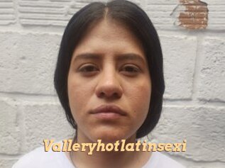 Valleryhotlatinsexi