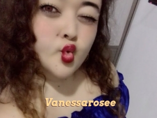 Vanessarosee