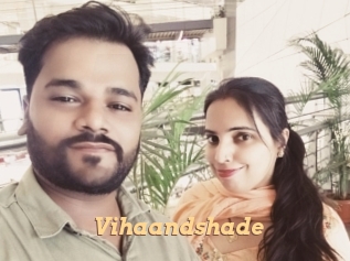 vihaandshade Live Paradise