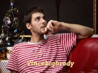 Vincebigbrody