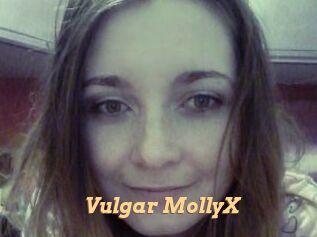 Vulgar_MollyX