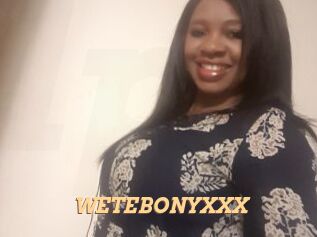 WETEBONYXXX