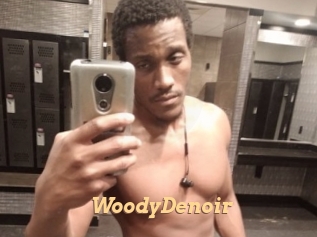WoodyDenoir