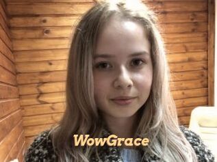 WowGrace