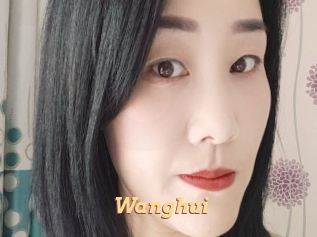Wanghui