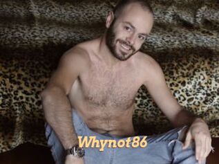 Whynot86