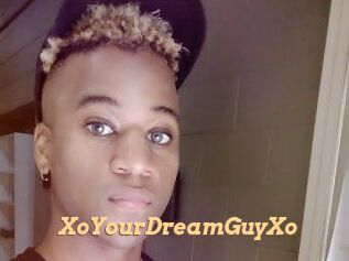 XoYourDreamGuyXo