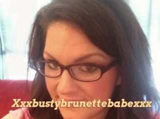 Xxxbustybrunettebabexxx