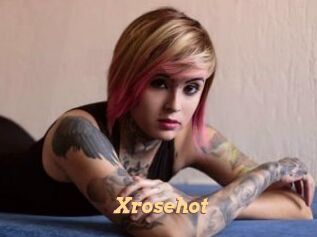 Xrosehot