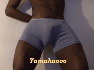 Yamahaooo