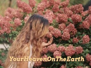 YourHeavenOnTheEarth