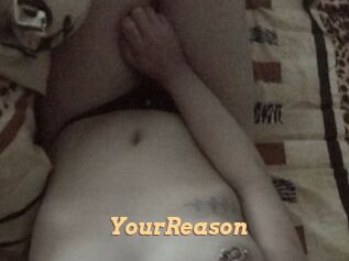 YourReason