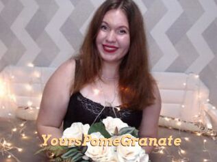YoursPomeGranate