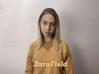 ZaraField